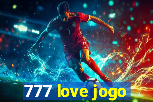 777 love jogo